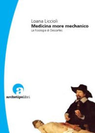 Title: Medicina more mechanico, Author: Loana Liccioli