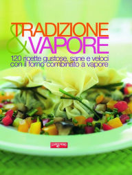 Title: Tradizione & Vapore, Author: Davide Mazza