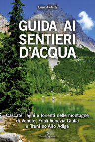 Title: Guida ai sentieri d'acqua, Author: Ennio Poletti