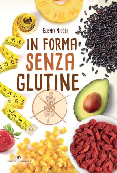 In forma senza glutine