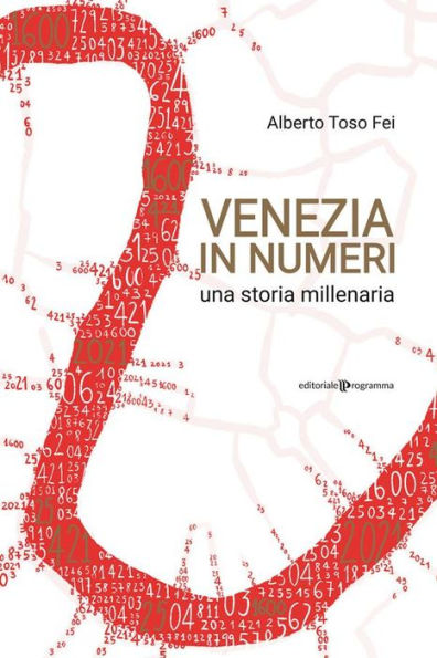 Venezia in numeri