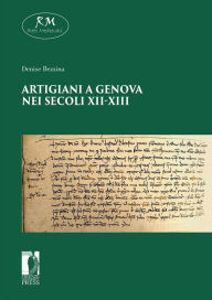 Title: Artigiani a Genova nei secoli XI-XIII, Author: Bezzina