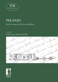 Title: Per Enzo. Studi in memoria di Enzo Matera, Author: a cura di Lidia Capo e Antonio Ciaralli
