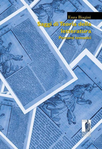 Saggi di Teoria della letteratura: Percorsi tematici