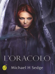 Title: L'Oracolo, Author: Michael H. Sedge