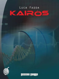 Title: Kairòs, Author: Luca Fadda