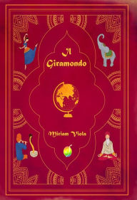 Title: Il Giramondo, Author: Miriam Viola