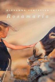 Title: Rosamaria, Author: Giovanna Ventrella