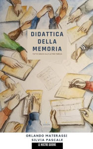 Title: Didattica della memoria, Author: Silvia Pascale