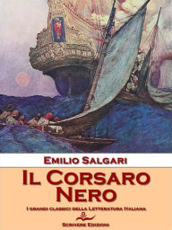 Title: Il Corsaro Nero, Author: Emilio Salgari