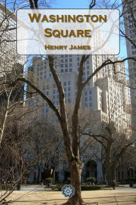 Title: Washington Square, Author: Henry James