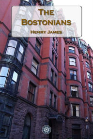 Title: The Bostonians, Author: Henry James