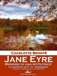 Title: Jane Eyre: Memorie di una istitutrice, Author: Charlotte Brontë
