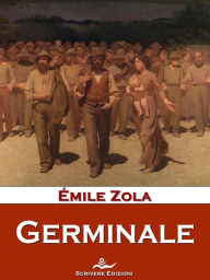 Title: Germinale, Author: Émile Zola