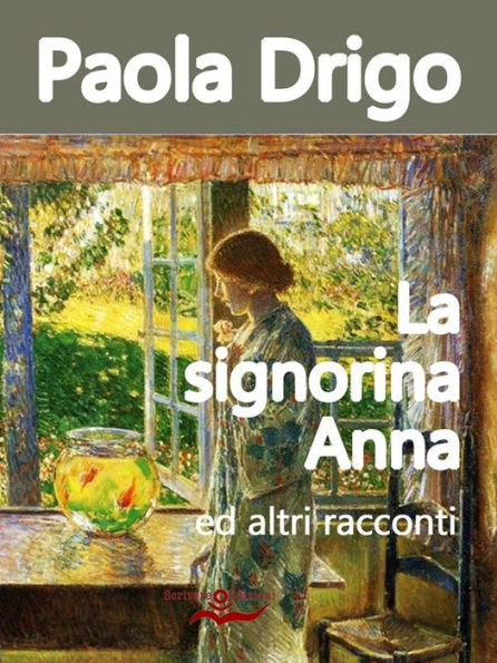 La signorina Anna ed altri racconti