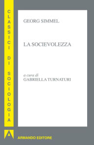 Title: La socievolezza, Author: Georg Simmel