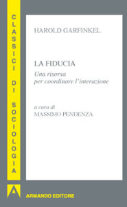 Title: La fiducia, Author: Harold Garfinkel