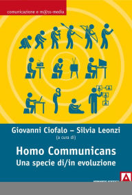 Title: Homo communicans, Author: Giovanni Ciofalo