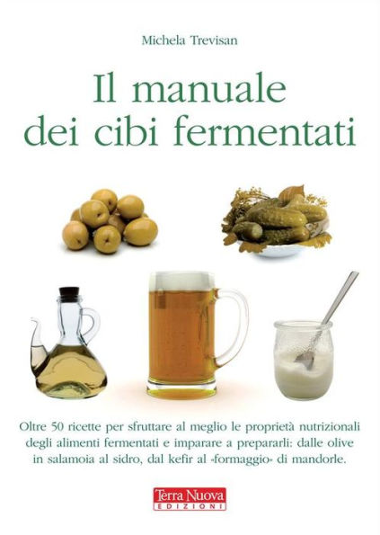 Manuale dei cibi fermentati