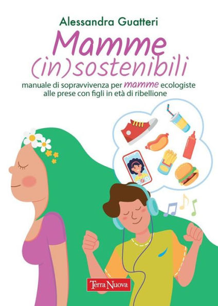 Mamme (in)sostenibili