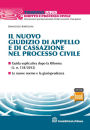 Il nuovo giudizio di appello e di cassazione nel processo civile