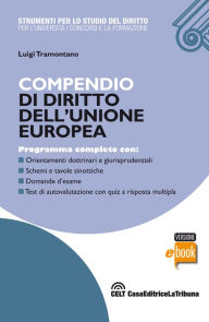 Title: Compendio di diritto dell'Unione europea, Author: Luigi Tramontano