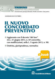 Title: Il nuovo concordato preventivo, Author: Massimiliano Di Pirro