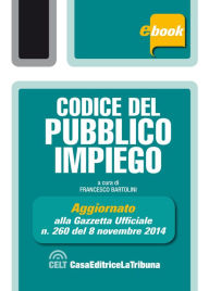 Title: Codice del pubblico impiego, Author: Francesco Bartolini