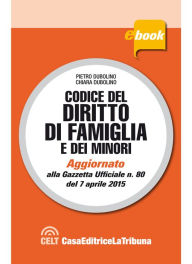 Title: Codice del diritto di famiglia e dei minori, Author: Pietro Dubolino