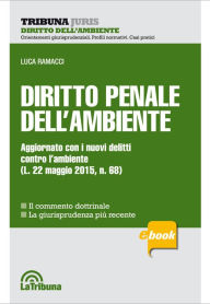 Title: Diritto penale dell'ambiente, Author: Luca Ramacci