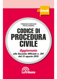 Title: Codice di procedura civile commentato, Author: Francesco Bartolini