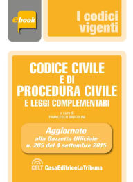 Title: Codice civile e di procedura civile e leggi complementari, Author: Francesco Bartolini