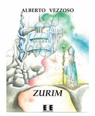 Title: Zurim, Author: Alberto Vezzoso