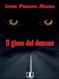 Title: Il gioco del demone, Author: Panova Maino Irma