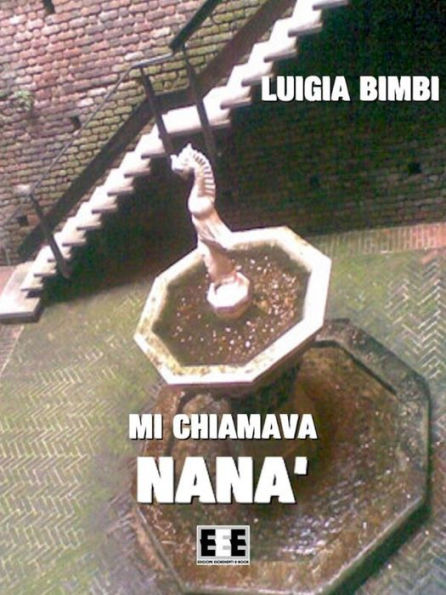 Mi chiamava Nanà