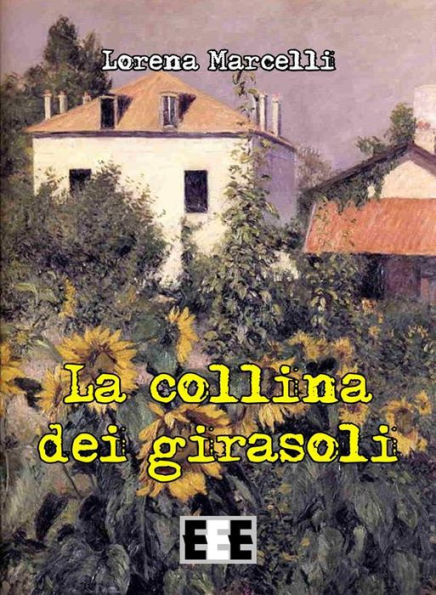 La collina dei girasoli