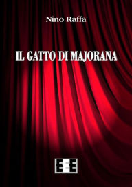 Title: Il gatto di Majorana, Author: Nino Raffa