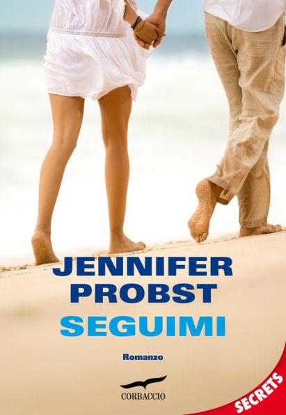 Seguimi (Beyond Me) (A Novella)