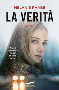 Title: La verità, Author: Melanie Raabe