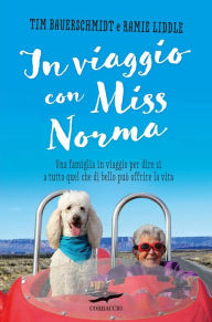 Title: In viaggio con Miss Norma, Author: Jeff Blumenkrantz