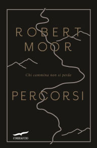 Title: Percorsi, Author: Robert Moor