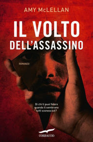 Title: Il volto dell'assassino, Author: Amy McLellan