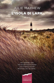 Title: L'isola di Lark, Author: Julie Mayhew