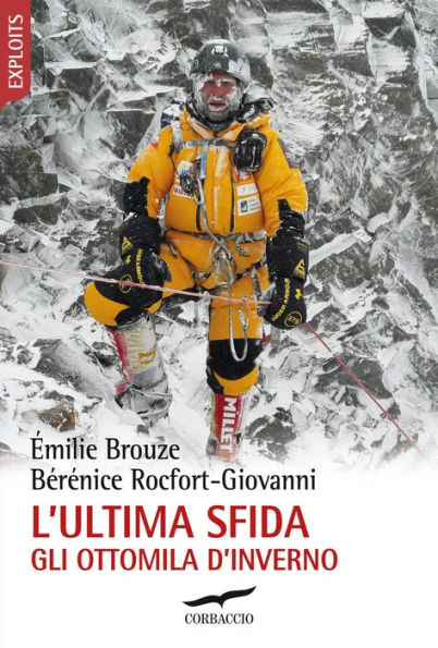 L'ultima sfida: Gli ottomila d'inverno