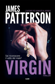 Title: Virgin, Author: James Patterson