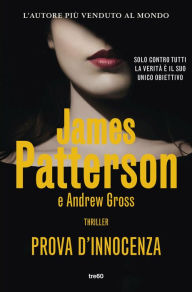 Title: Prova d'innocenza, Author: Andrew Gross