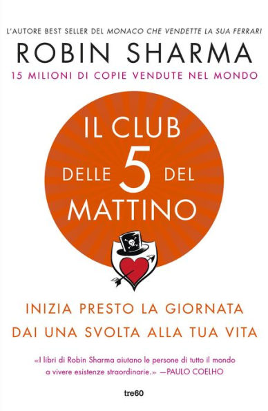 Il Club delle 5 del mattino: Inizia presto la giornata, dai una svolta alla tua vita