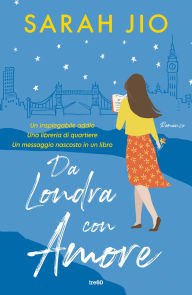 Title: Da Londra con amore, Author: Sarah Jio