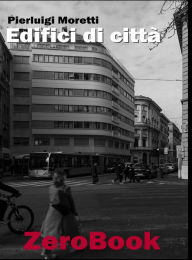 Title: Edifici di città: Roma 2020-2021, Author: Pierluigi Moretti