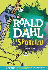 Title: Gli sporcelli (The Twits), Author: Roald Dahl